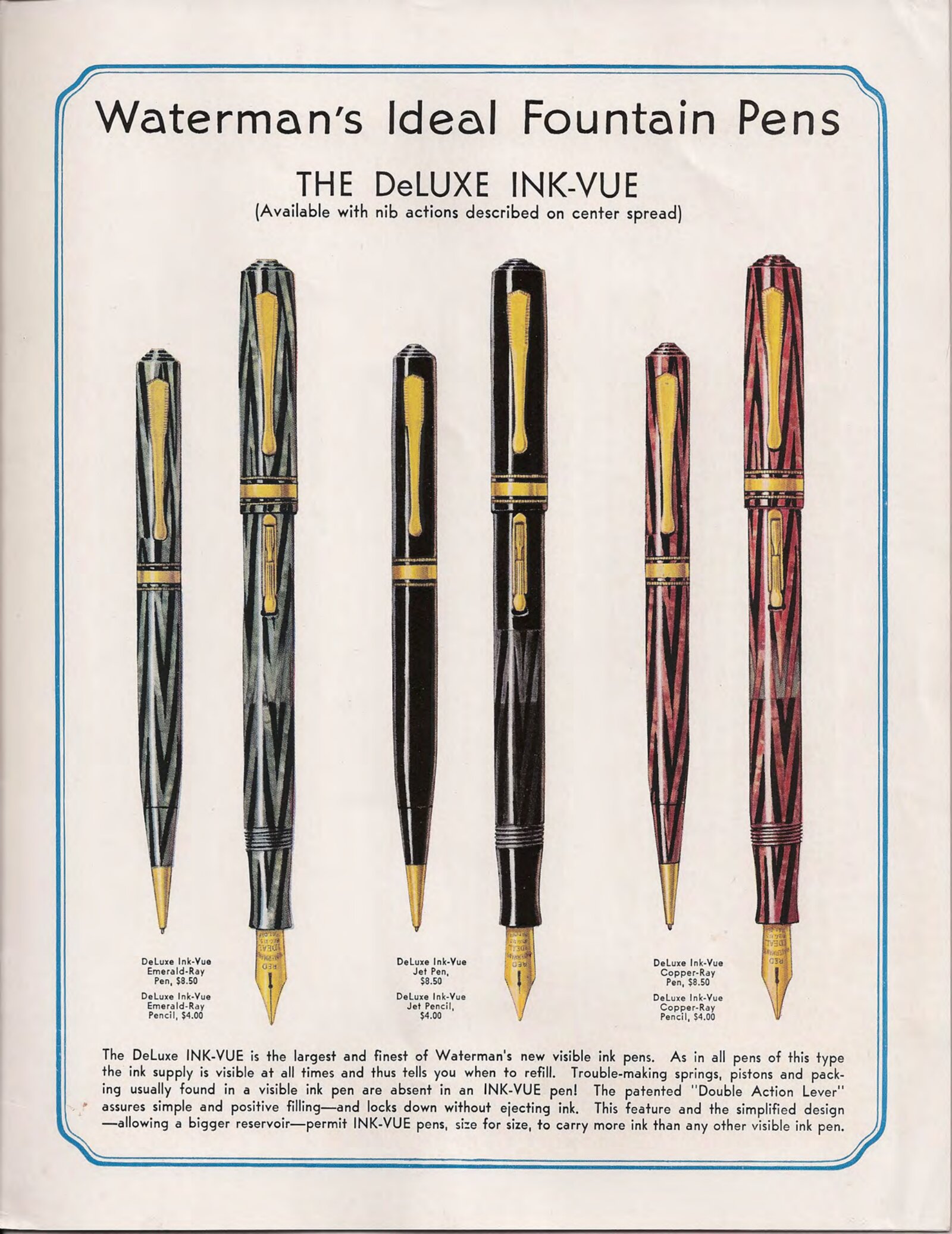 1936 catalog: DeLuxe Ink-Vue in Emerald-Ray, Jet, and Copper-Ray ($8.50 each)