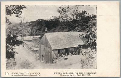 BUCKS CO. PA ARNOLD BROS. EWERS OLD MILL on NESHAMINY ANTIQUE POSTCARD #10