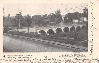Edison Pennsylvania Bridge Point Doylestown Willow Grove Trolley PC AA100133