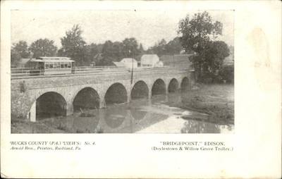 Edison PA Bridgepoint Doylestown & Willow Grove Trolley Vintage Postcard