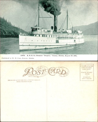 A.S.S. Co. Steamer Dolphin Juneau Alaska 1905