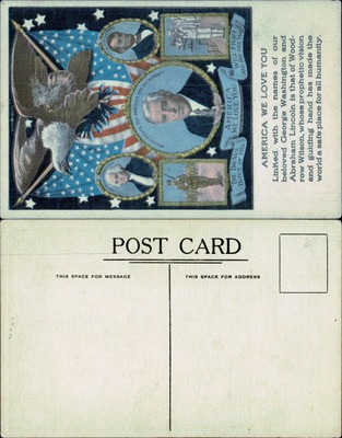 America We Love You WWI patriotic Washington Lincoln Wilson postcard