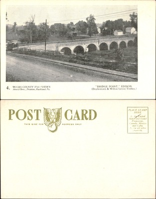 Arnold Bros #004 — Bridge Point Edison, Doylestown Willow Grove Trolley, Bucks County PA