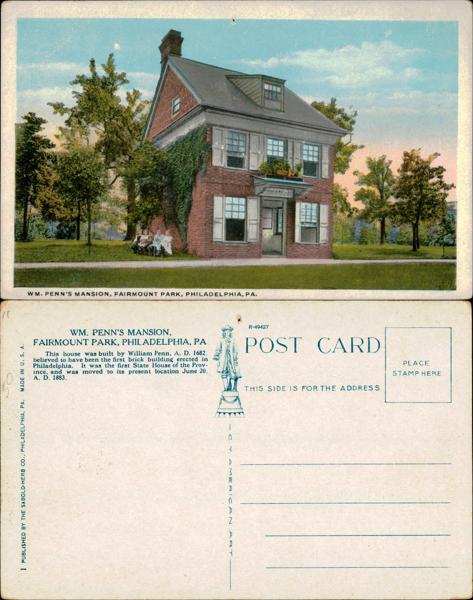 UPenn - Wm. Penn's Mansion Postcard
